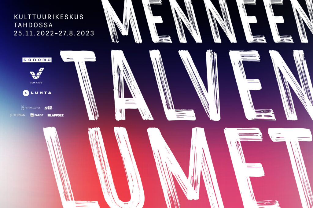Menneen talven lumet -näyttely